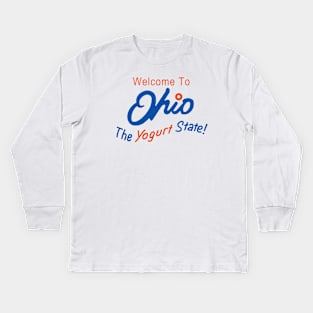 Ohio - The Yogurt State Kids Long Sleeve T-Shirt